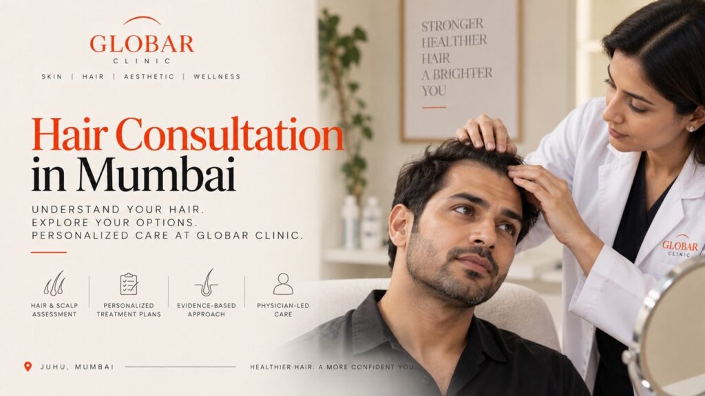 Hair consultation in Mumbai at Globar Clinic
